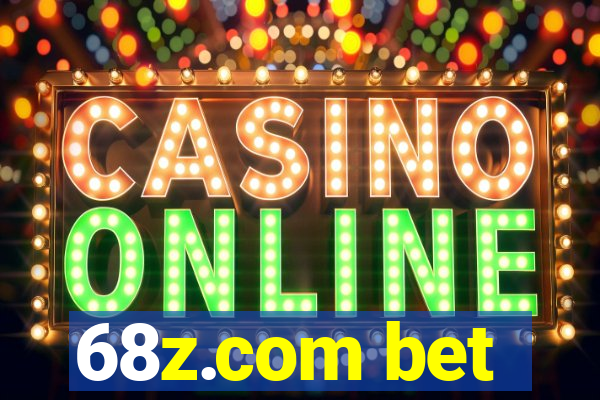 68z.com bet